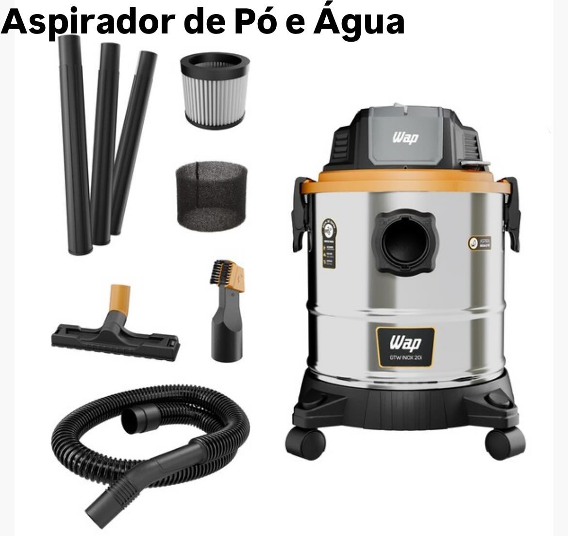 Aspirador de pó e água WAP